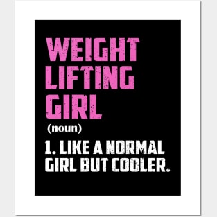 weight lifting Girl Like A Normal Girl But Cooler Posters and Art